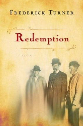Item #022094 Redemption. Frederick W. Turner