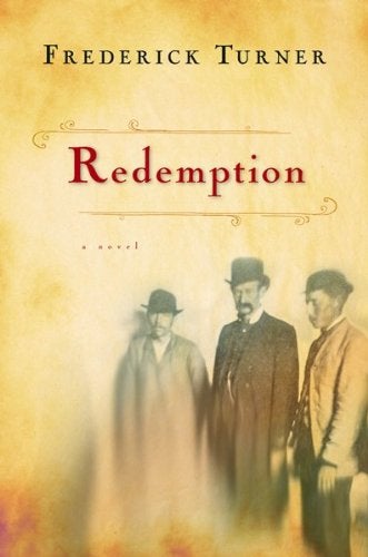 Item #022094 Redemption. Frederick W. Turner.
