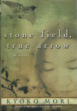 Item #023031 Stone Field, True Arrow. Kyoko Mori
