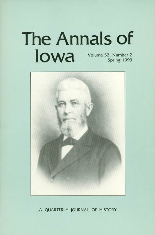 Item #025455 The Annals of Iowa - Volume 52, Number 2 - Spring 1993. Marvin Bergman.