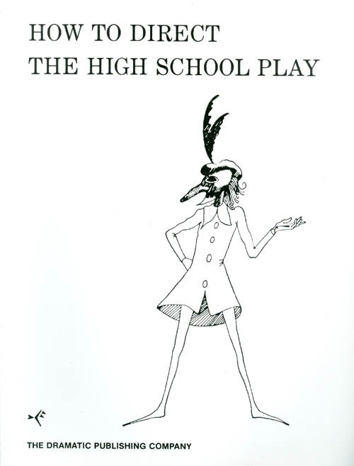 Item #027397 How to Direct the High School Play. Leon C. Miller.