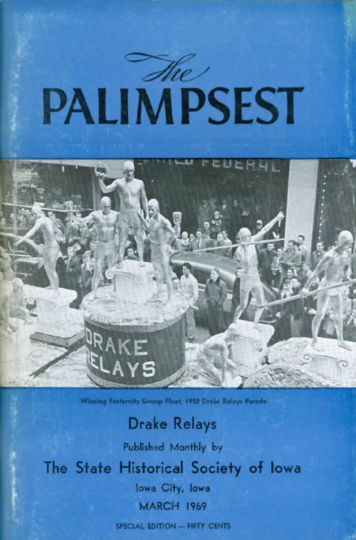 Item #028287 The Palimpsest - Volume 50 Number 3 - March 1969. William J. Petersen.