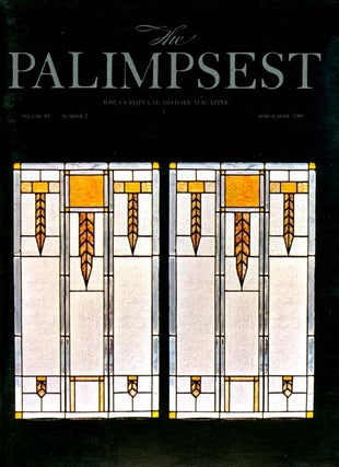Item #028527 The Palimpsest - Volume 61 Number 2 - March-April 1980. William Silag