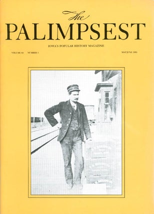 Item #028549 The Palimpsest - Volume 64 Number 3 - May-June 1983. Mary K. Fredericksen