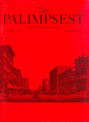 Item #028556 The Palimpsest - Volume 65 Number 1 - January-February 1984. Mary K. Fredericksen