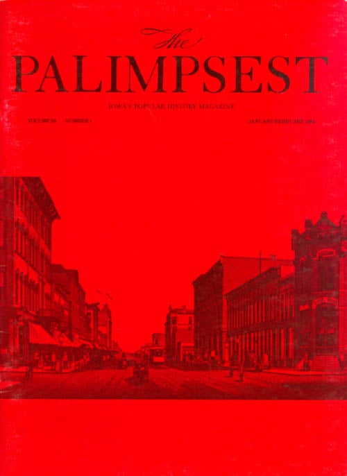 Item #028556 The Palimpsest - Volume 65 Number 1 - January-February 1984. Mary K. Fredericksen.