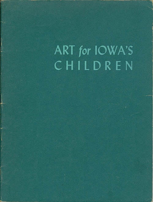 Item #029161 Art for Iowa's Children. Jessie M. Parker, Department of Public Instruction, superintendent.