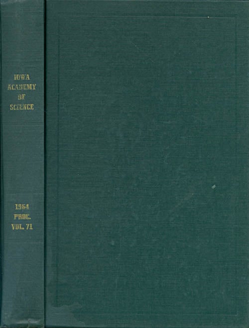 Item #030254 Proceedings of the Iowa Academy of Science for 1964 (Volume 71, Seventy-Fifth Session, held at Decorah). Paul A. Meglitsch.