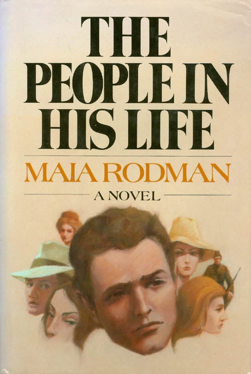 Item #030387 The People in His Life. Maia Wojciechowska Rodman.