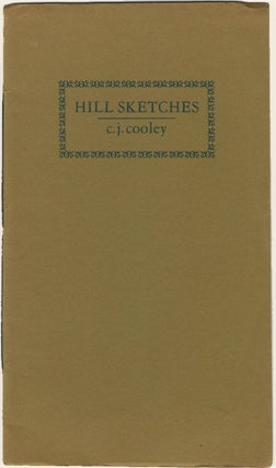 Item #030421 Hill Sketches from the Ozarks. C. J. Cooley