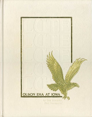 Item #030937 Lute : The Olson Era at Iowa. Gus Schrader, Fred Thompson