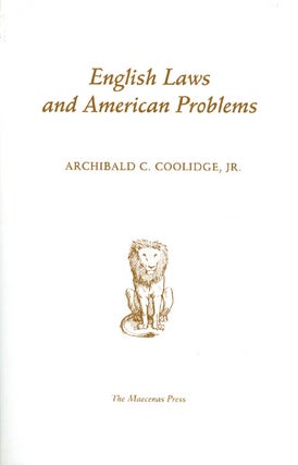 Item #031572 English Laws and American Problems. Archibald Cary Coolidge