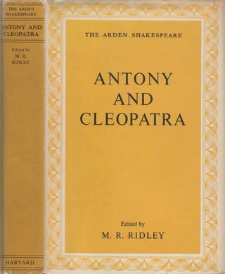 Item #032298 Antony and Cleopatra (The Arden Shakespeare). William Shakespeare, M. R. Ridley