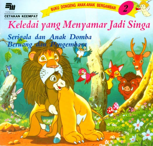 Item #032307 Keledai yang Menyamar Jadi Singa - Serigala dan Anak Domba - Beruang dan Pengembara (Aesop Fable in Indonesian Language #2). Shogo Hirada.