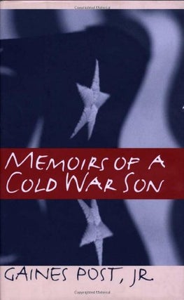Item #032326 Memoirs of a Cold War Son. Gaines Jr Post