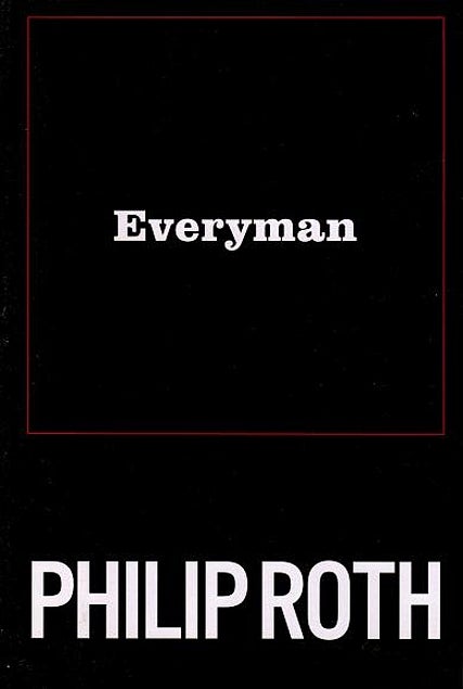 Item #032397 Everyman. Philip Roth.