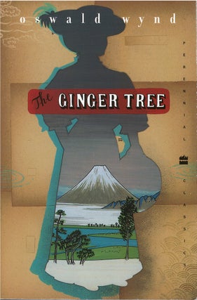 Item #032990 The Ginger Tree. Oswald Wynd