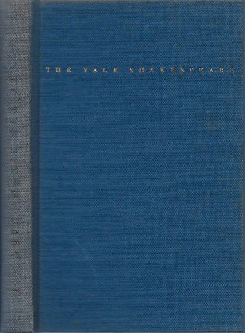 Item #033094 King Henry the Sixth, The Third Part. William Shakespeare, Tucker Brooke.