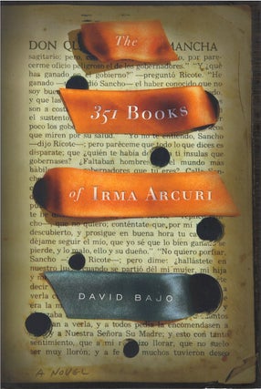 Item #033510 The 351 Books of Irma Arcuri. David Bajo