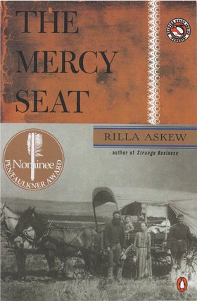 Item #033549 The Mercy Seat. Rilla Askew