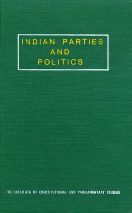 Item #033836 Indian Parties and Politics. Subhash C. Kashyap