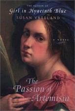 Item #033993 The Passion of Artemisia. Susan Vreeland