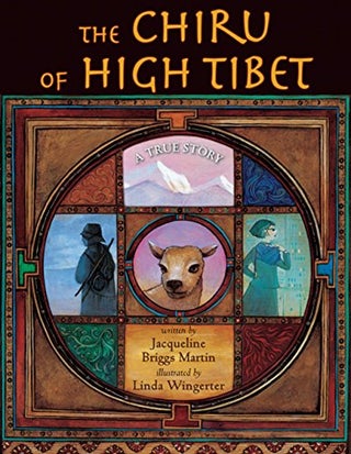 Item #034221 The Chiru of High Tibet. Jacqueline Briggs Martin