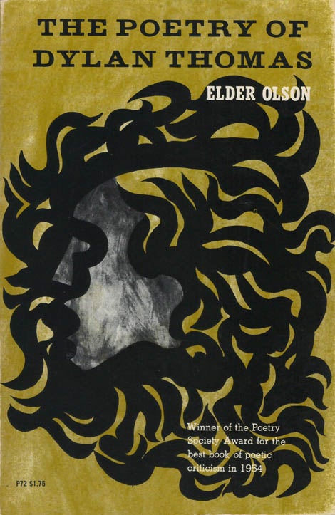 Item #034985 The Poetry of Dylan Thomas. Elder Olson.