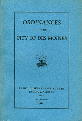 Item #035004 Ordinances of the City of Des Moines - 1947. John MacVicar, Mayor