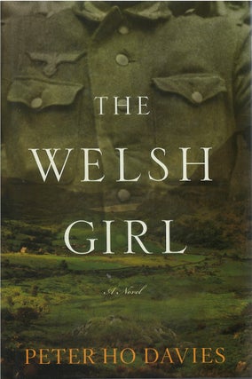 Item #035010 The Welsh Girl. Peter Ho Davies