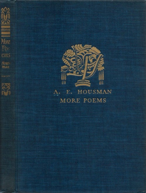 Item #035143 More Poems. A. E. Housman.