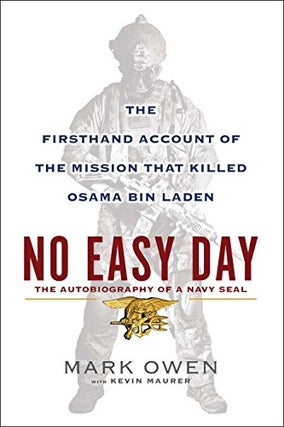 Item #035219 No Easy Day: The Autobiography of a Navy Seal. Mark Owen