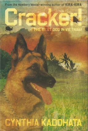 Item #035508 Cracker!: The Best Dog in Vietnam. Cynthia Kadohata