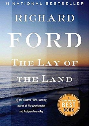 Item #035643 The Lay of the Land. Richard Ford
