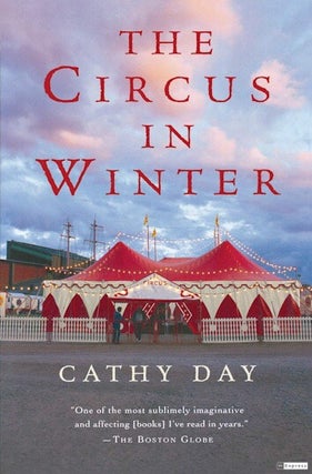 Item #036041 The Circus in Winter. Cathy Day