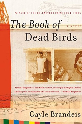 Item #036202 The Book of Dead Birds. Gayle Brandeis.