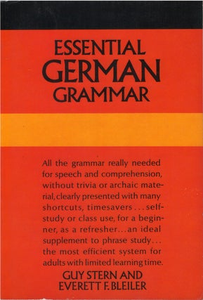 Item #036560 Essential German Grammar. Guy Stern, Everett F. Bleiler