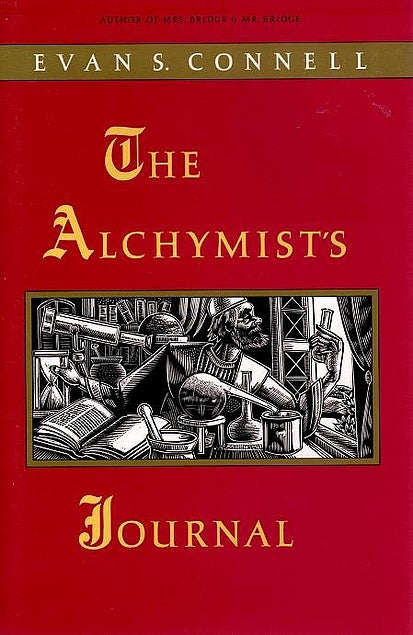 Item #036677 The Alchymist's Journal. Evan S. Connell.
