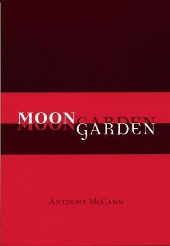 Item #036791 Moongarden. Anthony McCann.