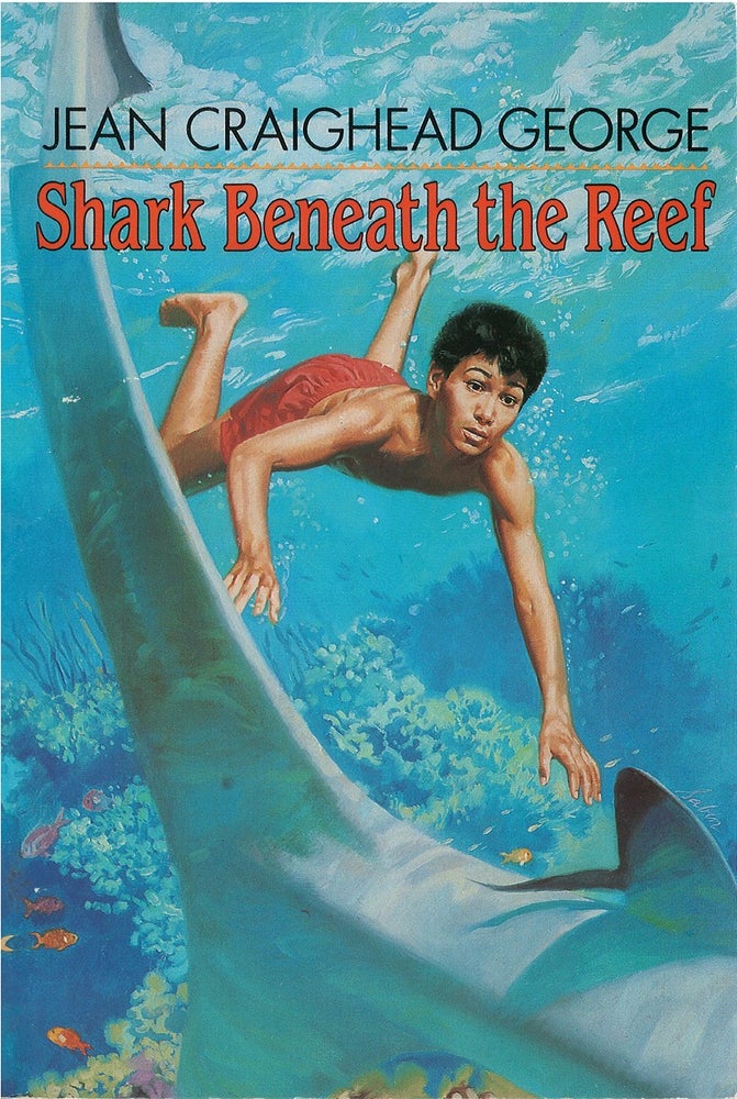 Item #036800 Shark Beneath the Reef. Jean Craighead George.