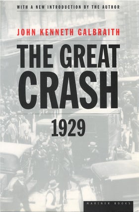 Item #036918 The Great Crash of 1929. John Kenneth Galbraith