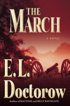 Item #037052 The March. E. L. Doctorow