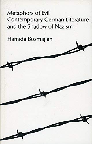 Item #037076 Metaphors of Evil. Hamida Bosmajian.