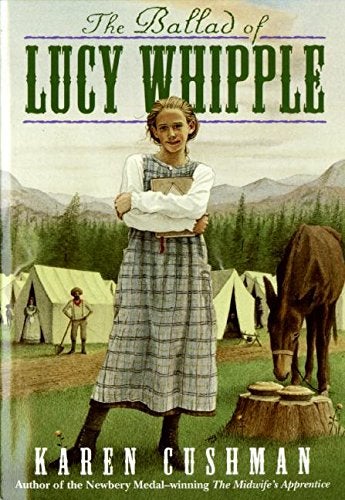 Item #037110 The Ballad of Lucy Whipple. Karen Cushman.
