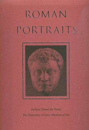 Item #037596 Roman Portraits. Richard Daniel De Puma