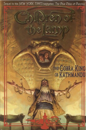 Item #037763 Children of the Lamp #3: The Cobra King of Kathmandu. P. B. Kerr