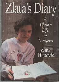 Item #037966 Zlata's Diary: A Child's Life in Sarajevo. Zlata Filipovic