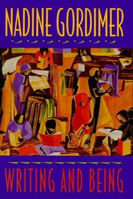 Item #038003 Writing and Being. Nadine Gordimer.