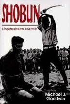 Item #038088 Shobun : A Forgotten War Crime in the Pacific. M. J. Goodwin