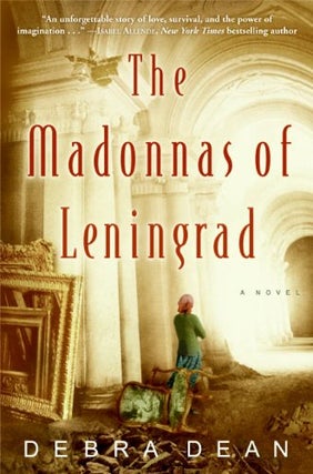 Item #038091 The Madonnas of Leningrad. Debra Dean